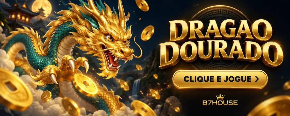 Dragão Dourado na B7House